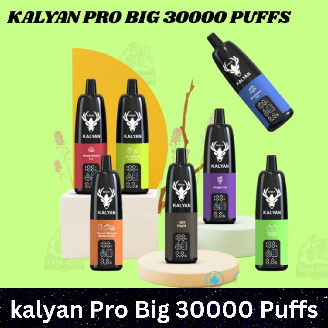 Kalyan Pro Big 30000 Puffs Disposable Vape In Dubai UAE Vape Hub Smoking Place